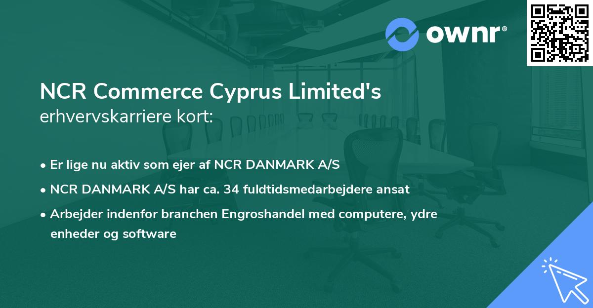 NCR Commerce Cyprus Limited's erhvervskarriere kort