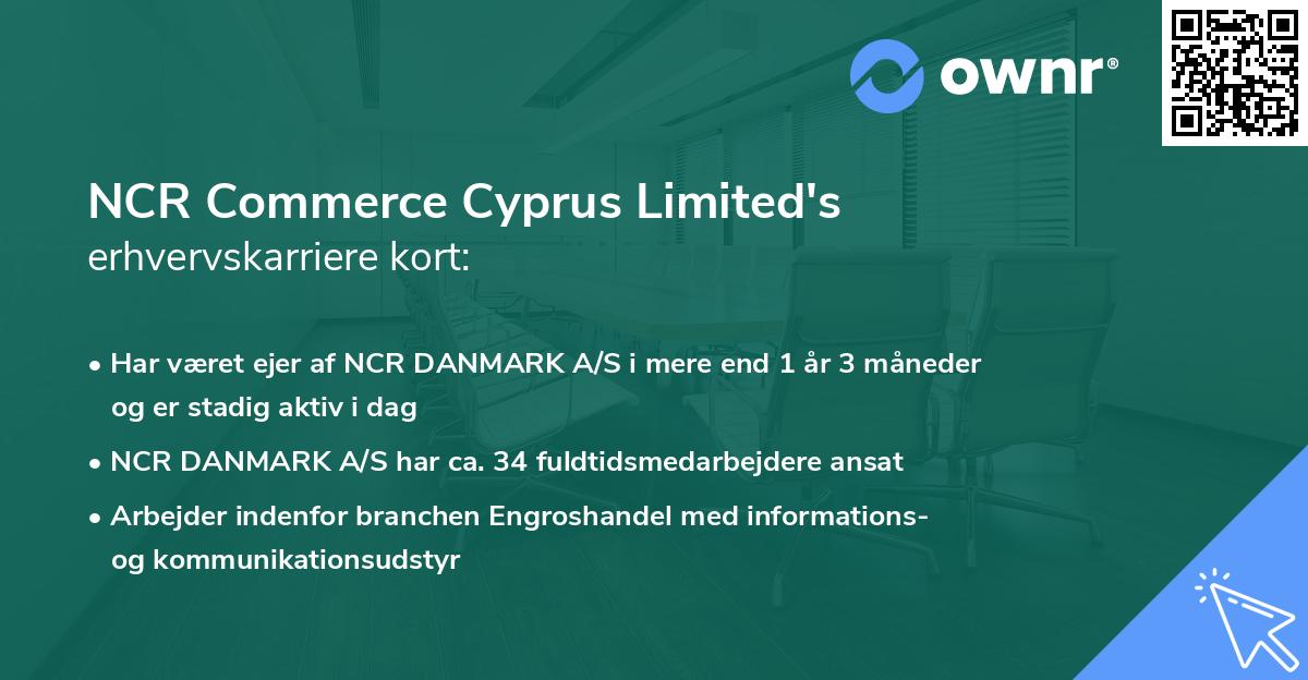 NCR Commerce Cyprus Limited's erhvervskarriere kort