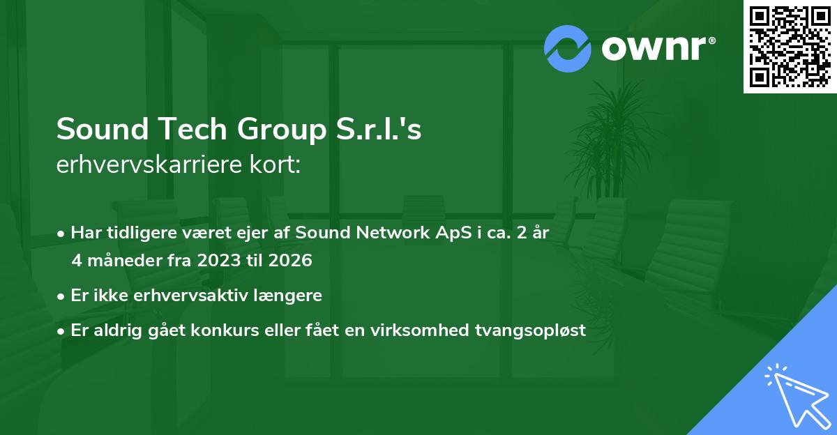 Sound Tech Group S.r.l.'s erhvervskarriere kort