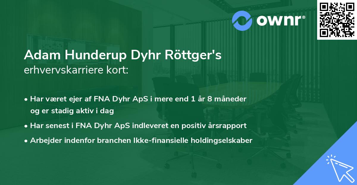Adam Hunderup Dyhr Röttger's erhvervskarriere kort