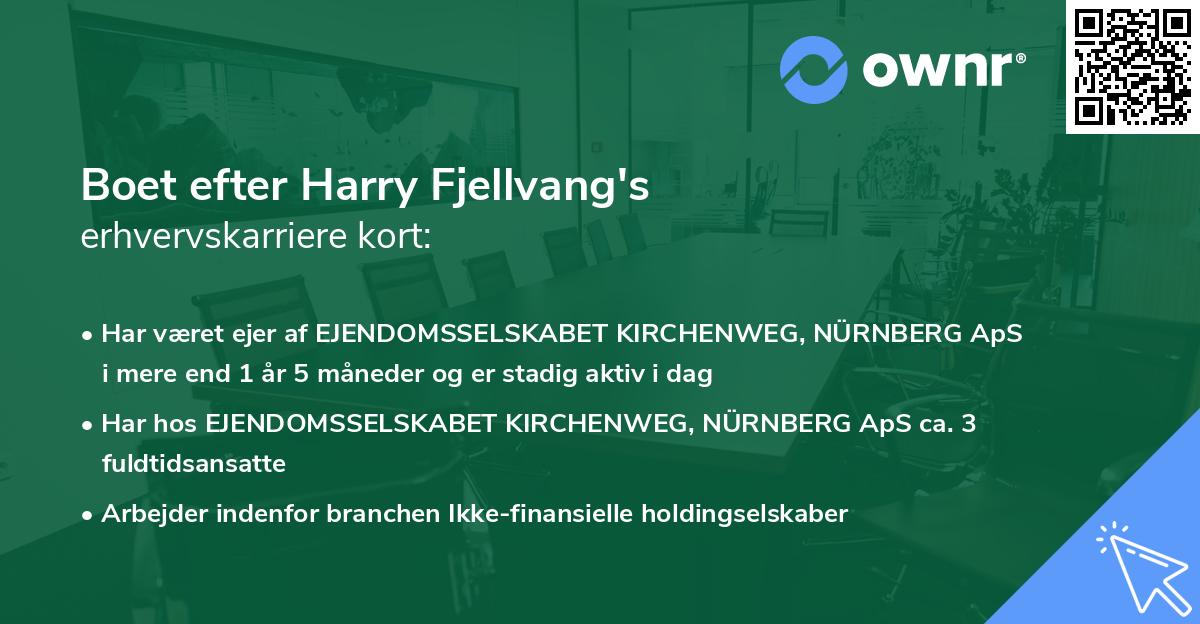 Boet efter Harry Fjellvang's erhvervskarriere kort