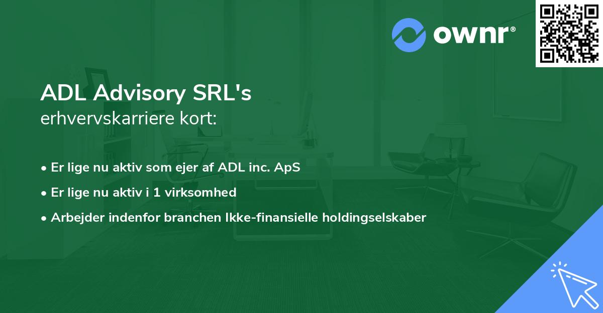 ADL Advisory SRL's erhvervskarriere kort