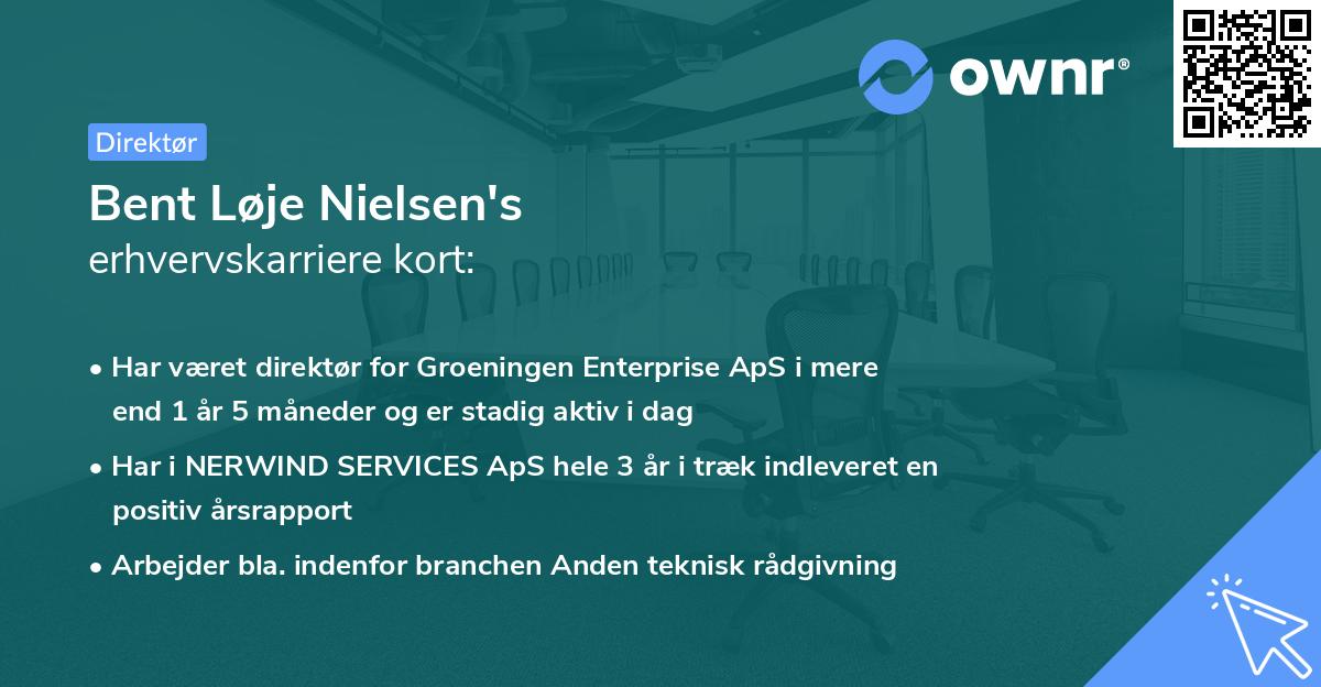 Bent Løje Nielsen's erhvervskarriere kort