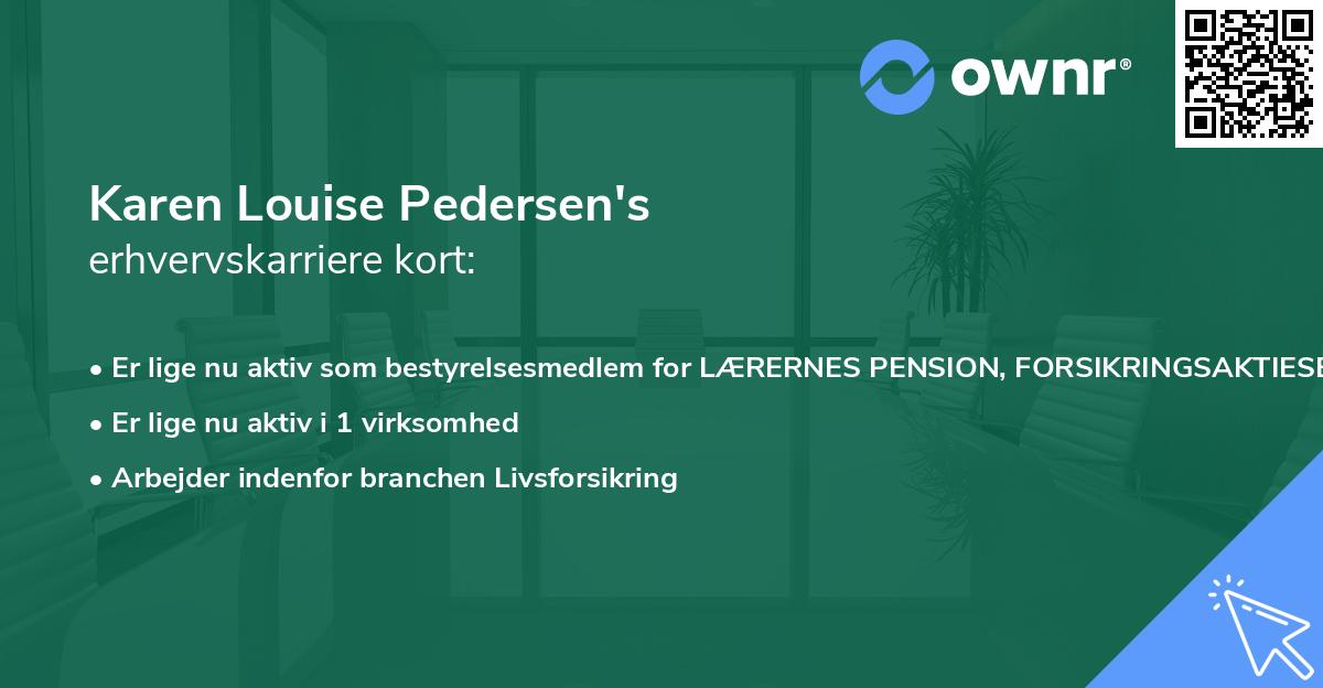 Karen Louise Pedersen's erhvervskarriere kort
