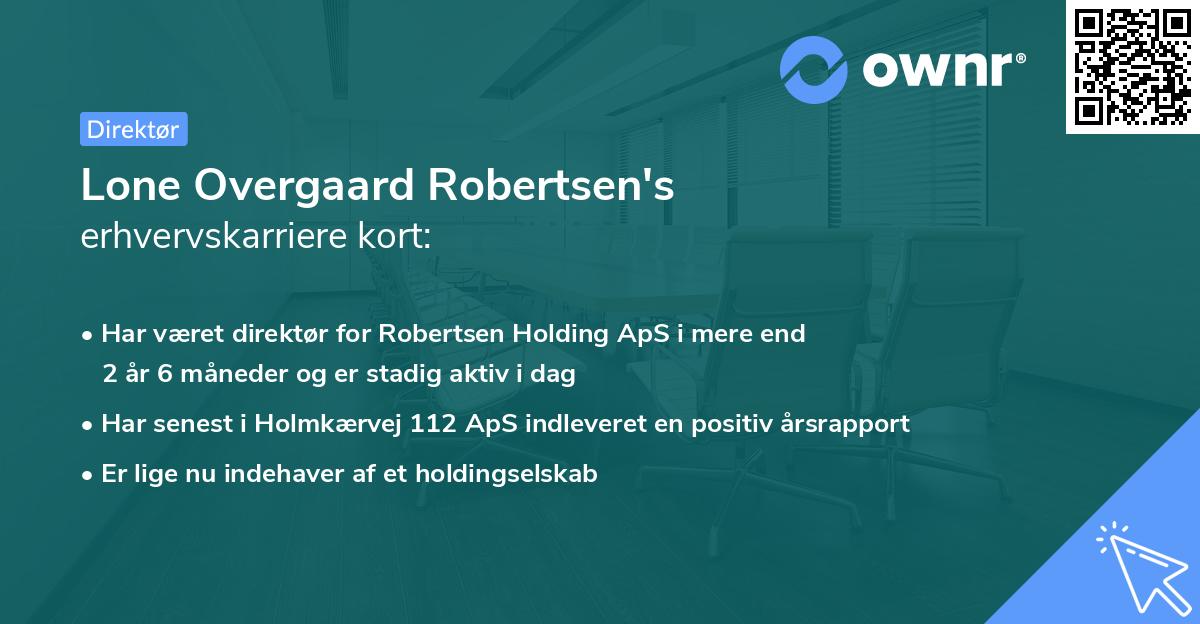 Lone Overgaard Robertsen's erhvervskarriere kort