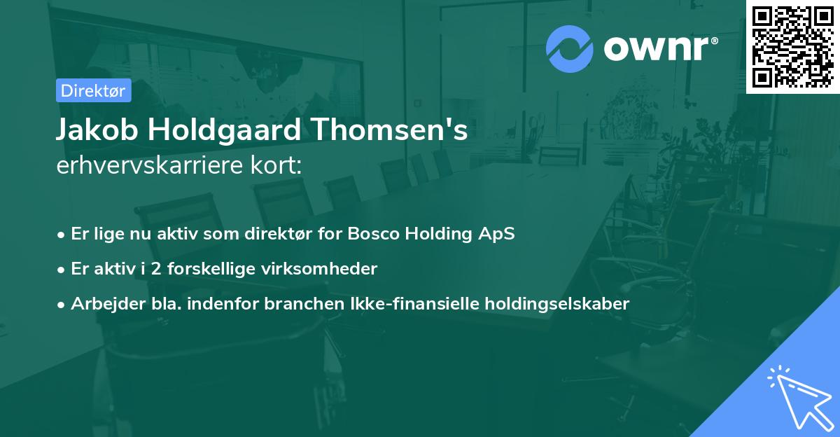Jakob Holdgaard Thomsen's erhvervskarriere kort