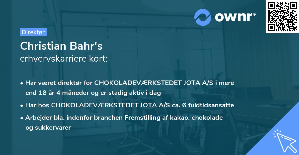 Christian Bahr's erhvervskarriere kort