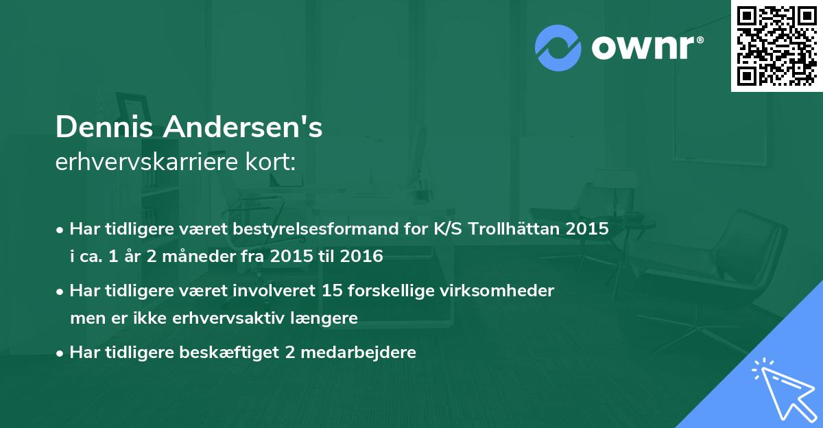 Dennis Andersen's erhvervskarriere kort