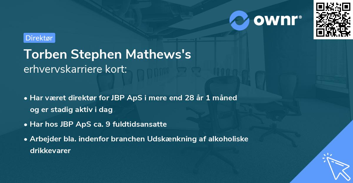 Torben Stephen Mathews's erhvervskarriere kort