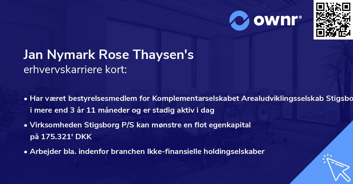 Jan Nymark Rose Thaysen's erhvervskarriere kort