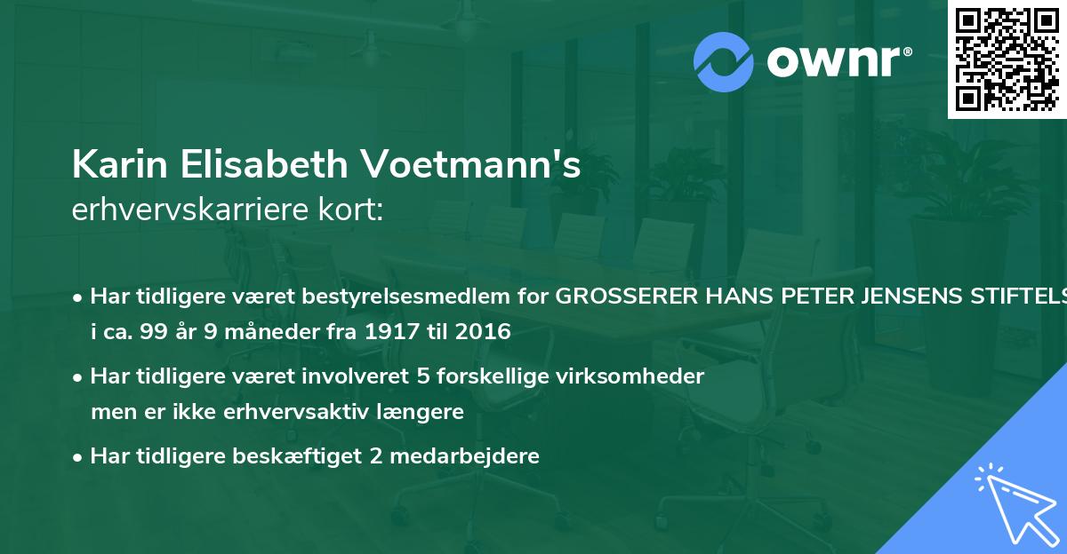 Karin Elisabeth Voetmann's erhvervskarriere kort