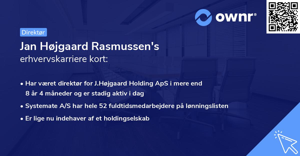 Jan Højgaard Rasmussen's erhvervskarriere kort