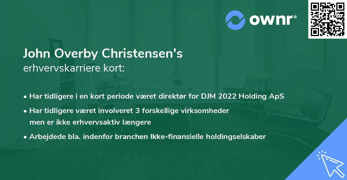John Overby Christensen's erhvervskarriere kort
