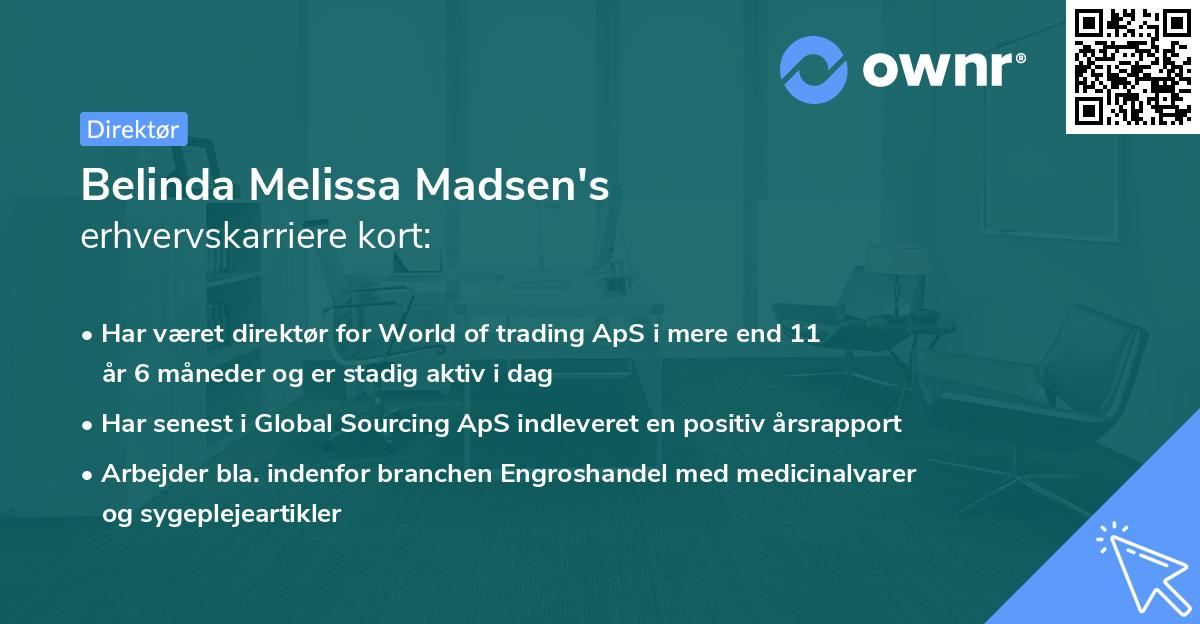 Belinda Melissa Madsen's erhvervskarriere kort