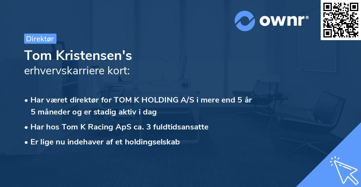 Tom Kristensen's erhvervskarriere kort