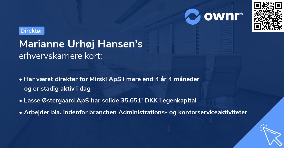 Marianne Urhøj Hansen's erhvervskarriere kort