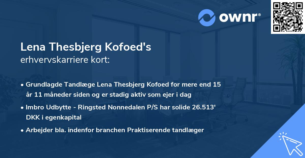 Lena Thesbjerg Kofoed's erhvervskarriere kort