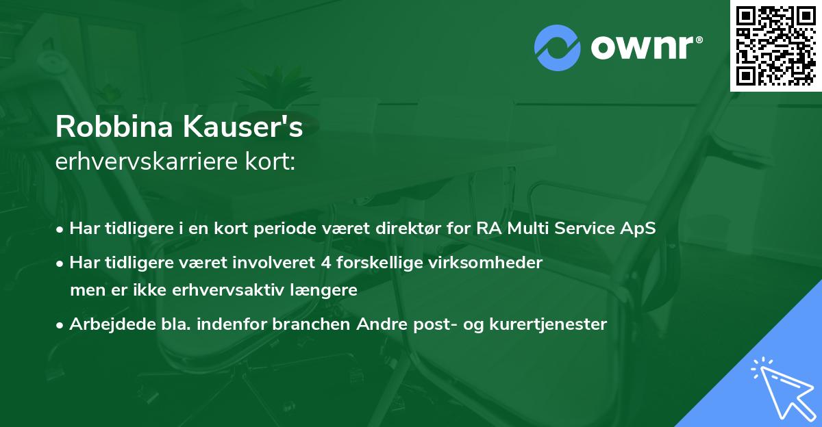 Robbina Kauser's erhvervskarriere kort