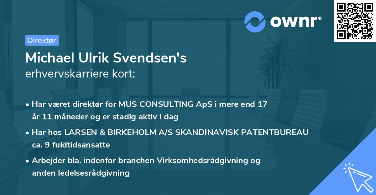 Michael Ulrik Svendsen's erhvervskarriere kort