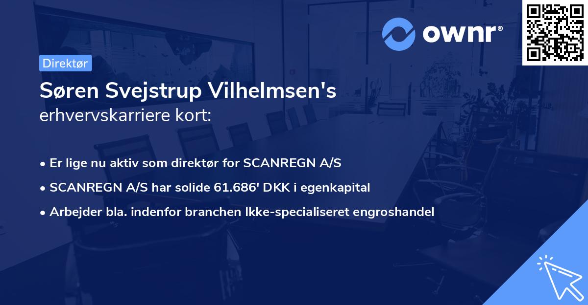 Søren Svejstrup Vilhelmsen's erhvervskarriere kort