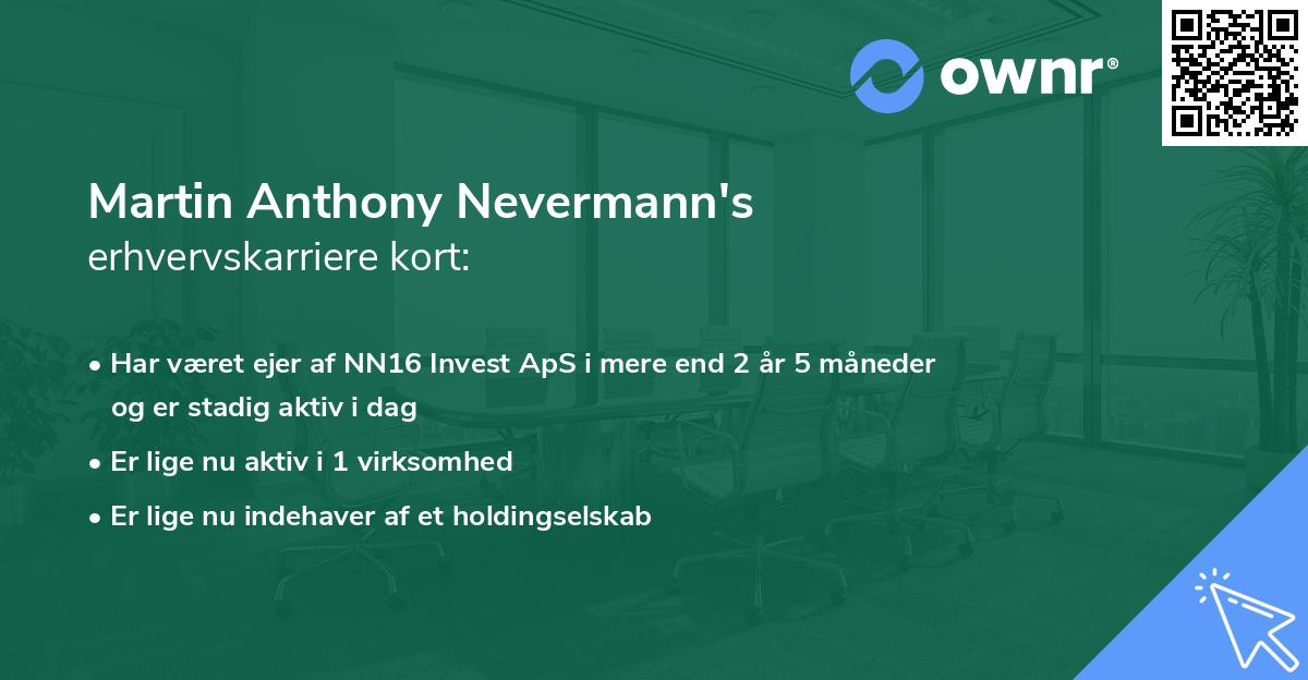 Martin Anthony Nevermann's erhvervskarriere kort