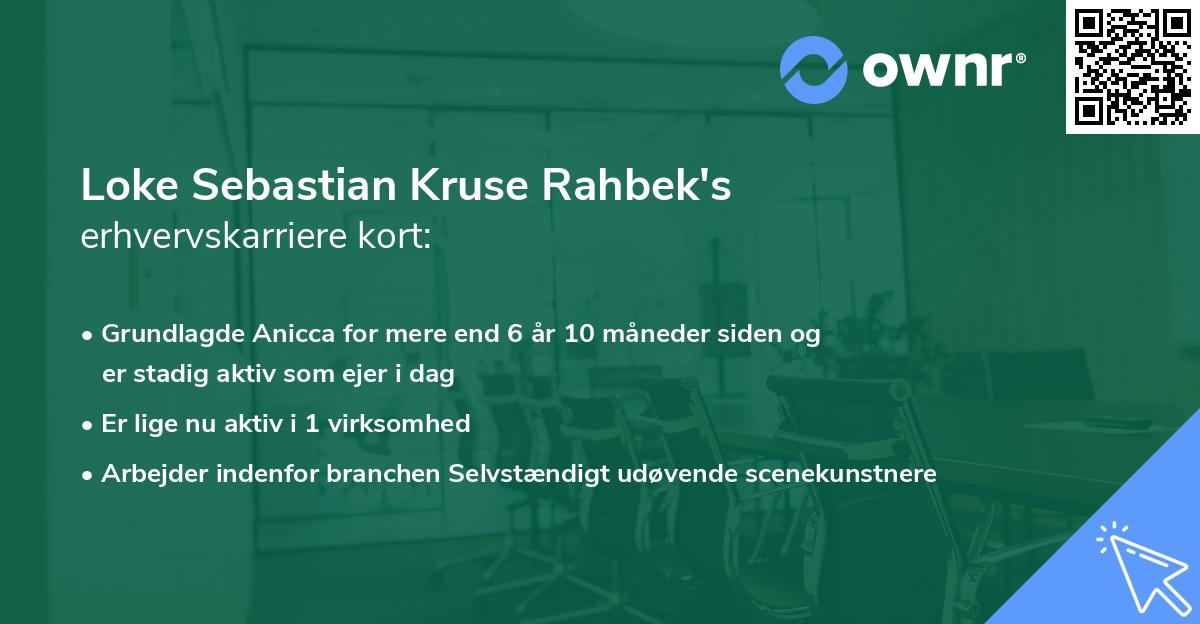Loke Sebastian Kruse Rahbek's erhvervskarriere kort