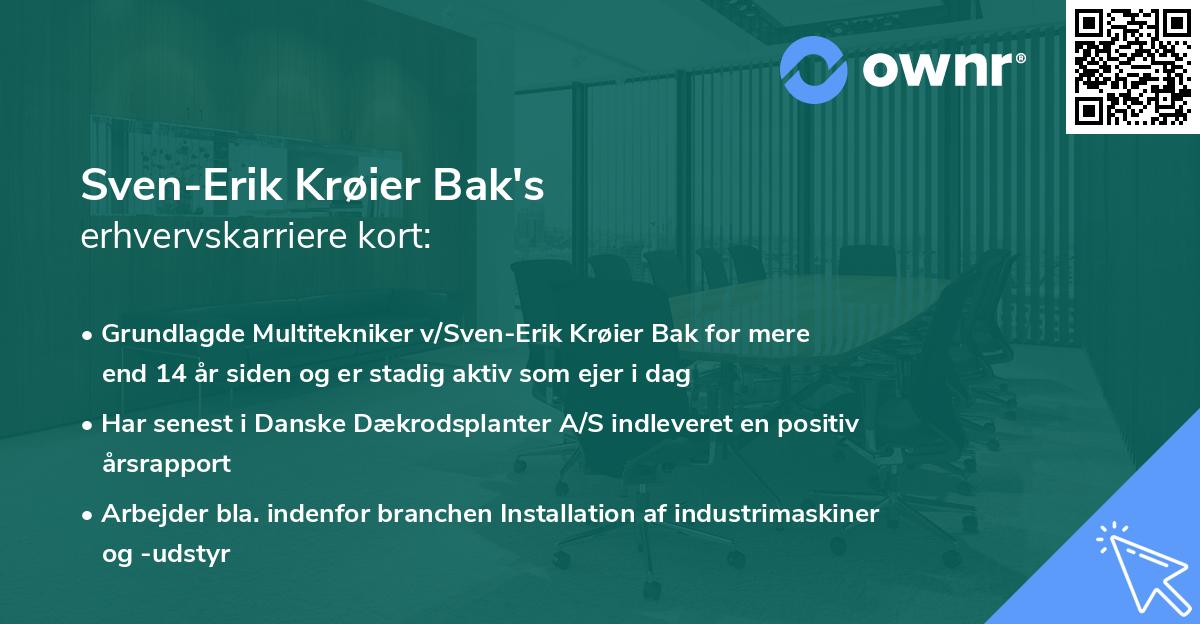 Sven-Erik Krøier Bak's erhvervskarriere kort