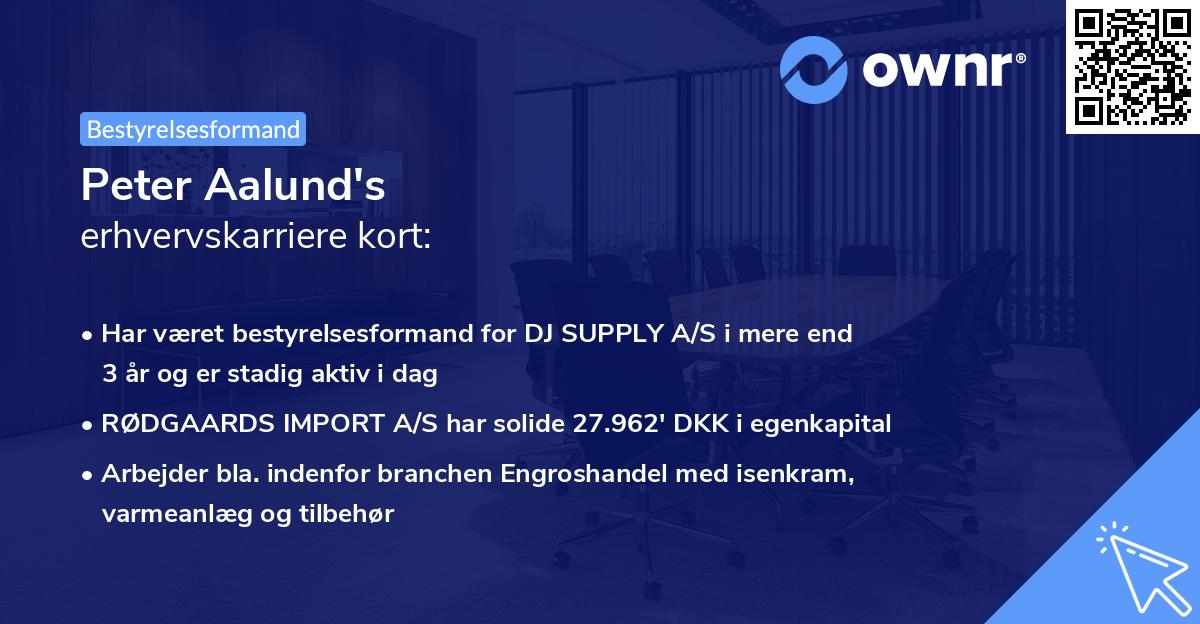 Peter Aalund's erhvervskarriere kort