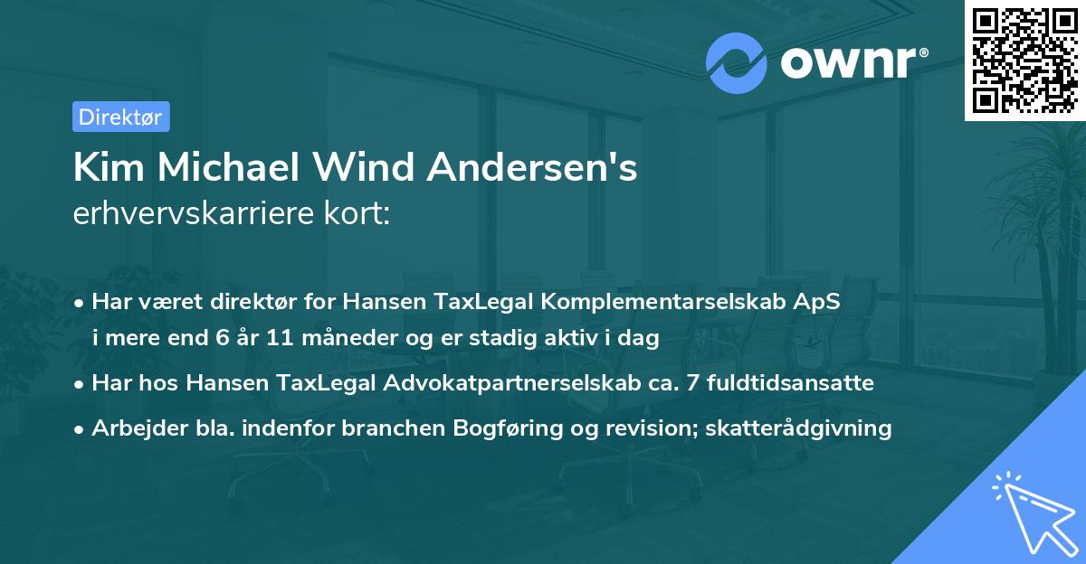 Kim Michael Wind Andersen's erhvervskarriere kort