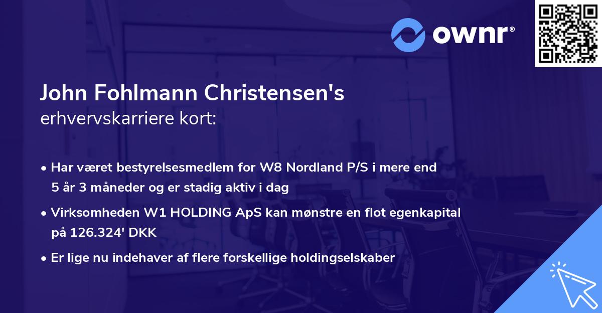 John Fohlmann Christensen's erhvervskarriere kort