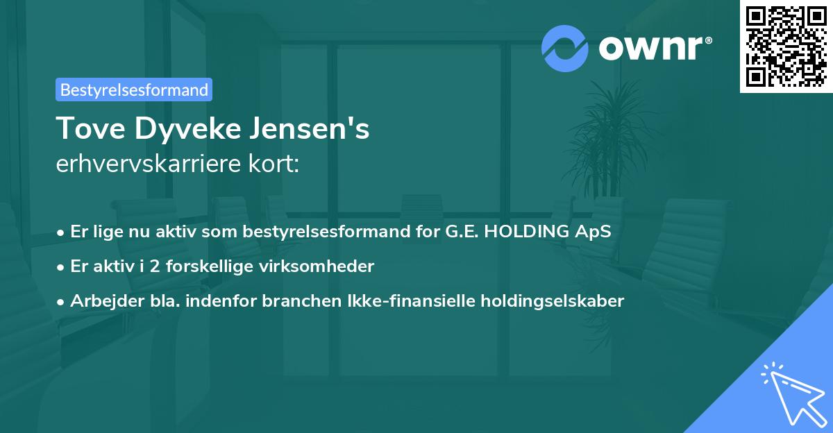 Tove Dyveke Jensen's erhvervskarriere kort