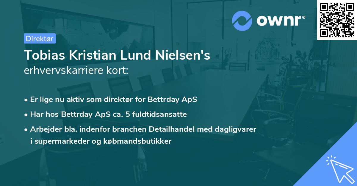 Tobias Kristian Lund Nielsen's erhvervskarriere kort
