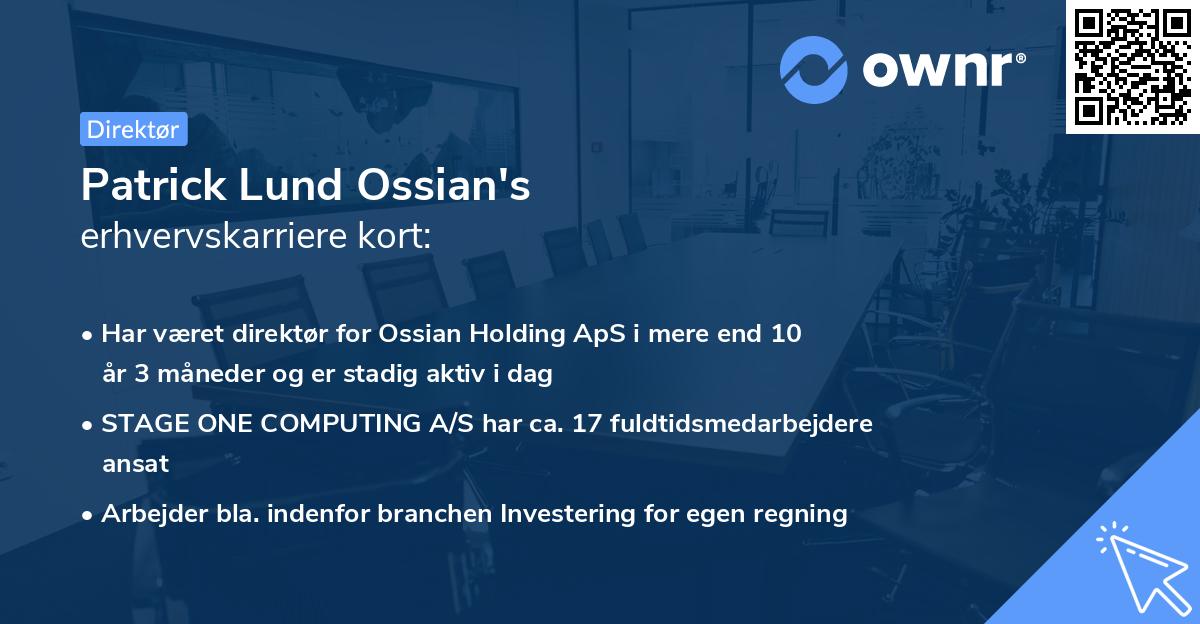 Patrick Lund Ossian's erhvervskarriere kort