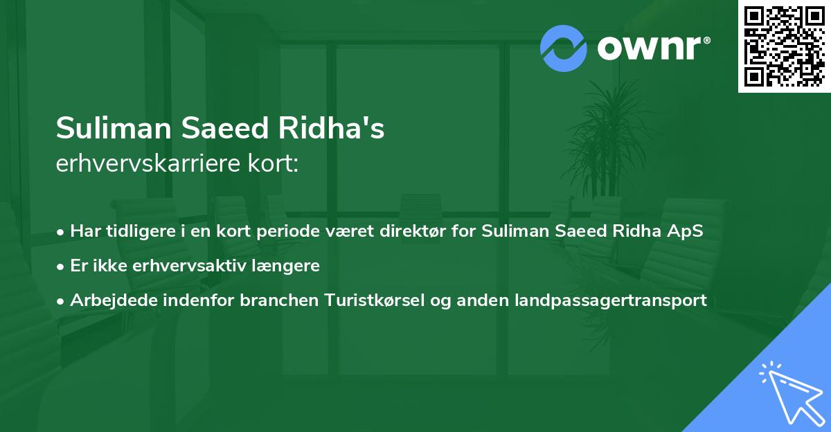 Suliman Saeed Ridha's erhvervskarriere kort