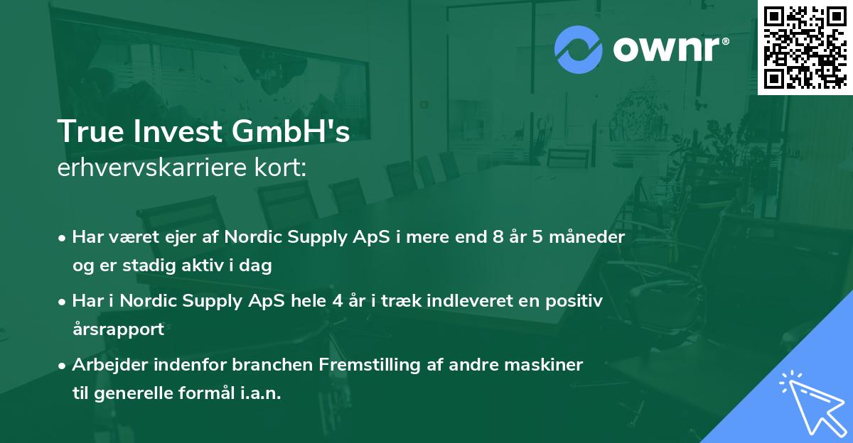True Invest GmbH's erhvervskarriere kort