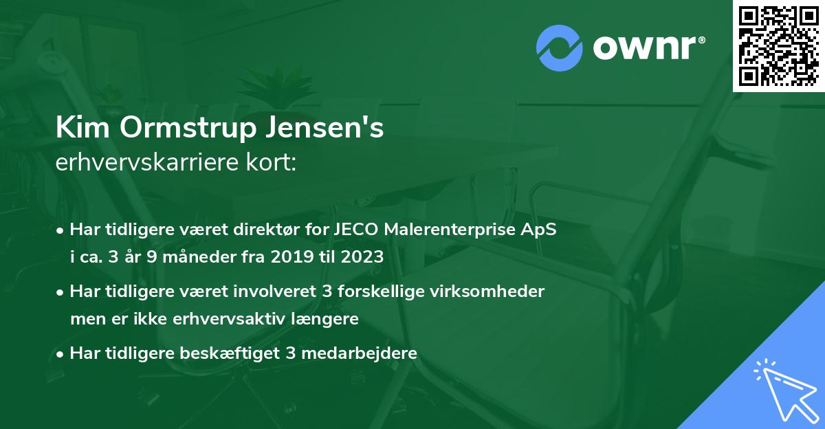 Kim Ormstrup Jensen's erhvervskarriere kort