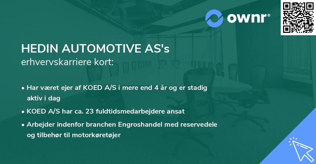 HEDIN AUTOMOTIVE AS's erhvervskarriere kort