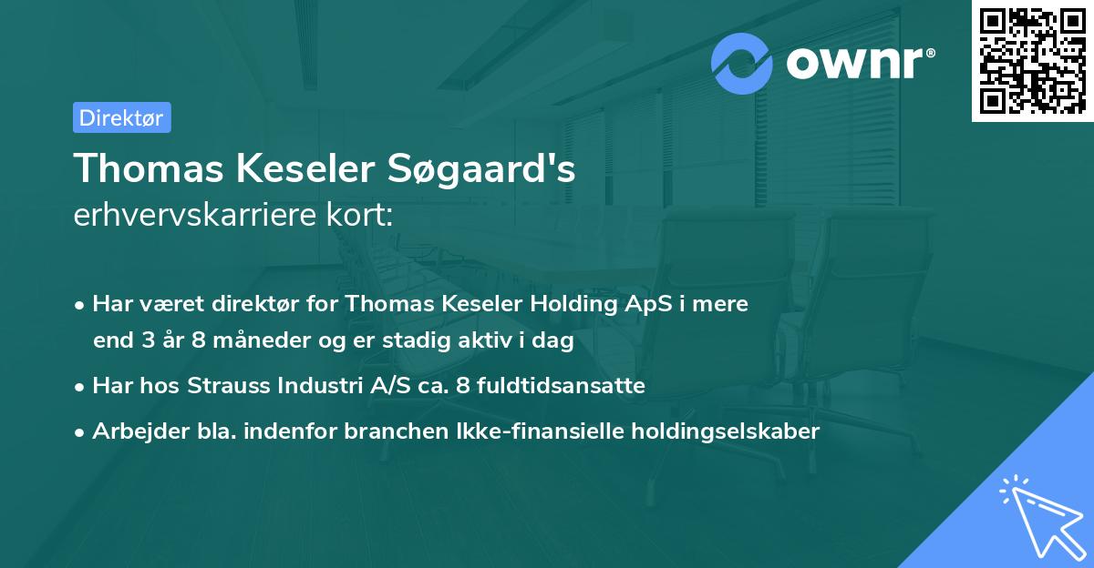 Thomas Keseler Søgaard's erhvervskarriere kort