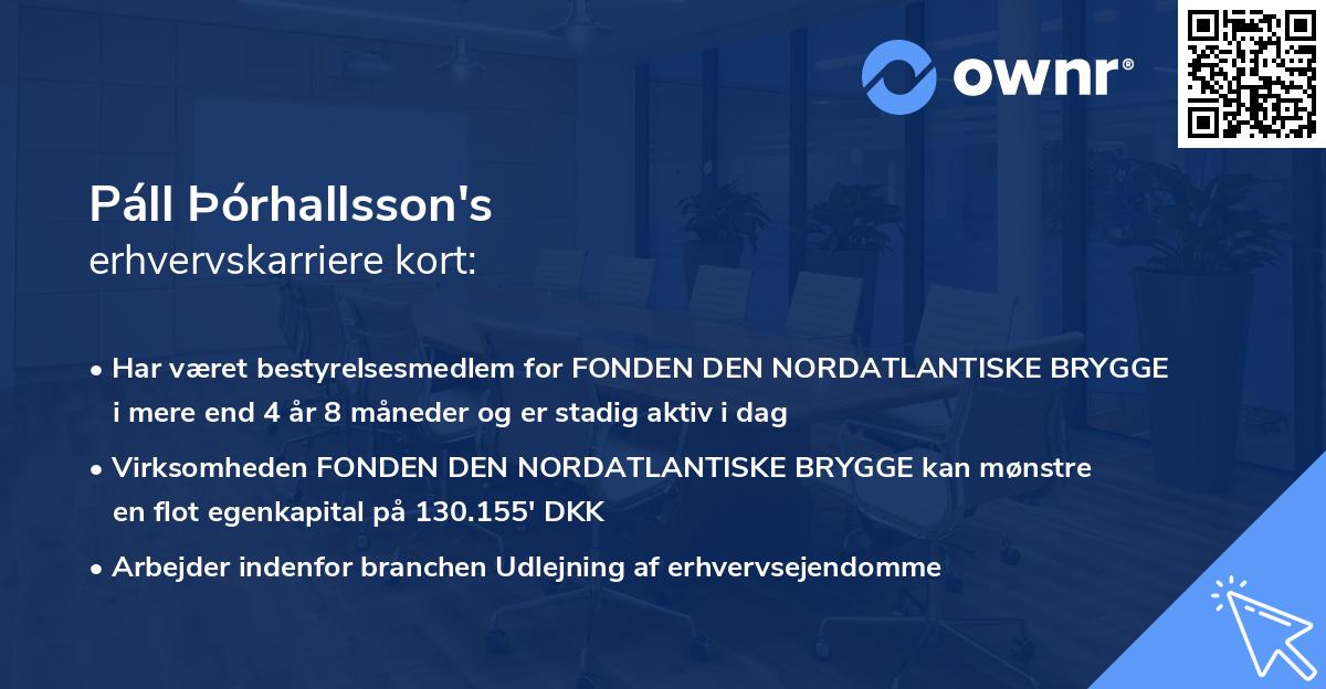 Páll Þórhallsson's erhvervskarriere kort