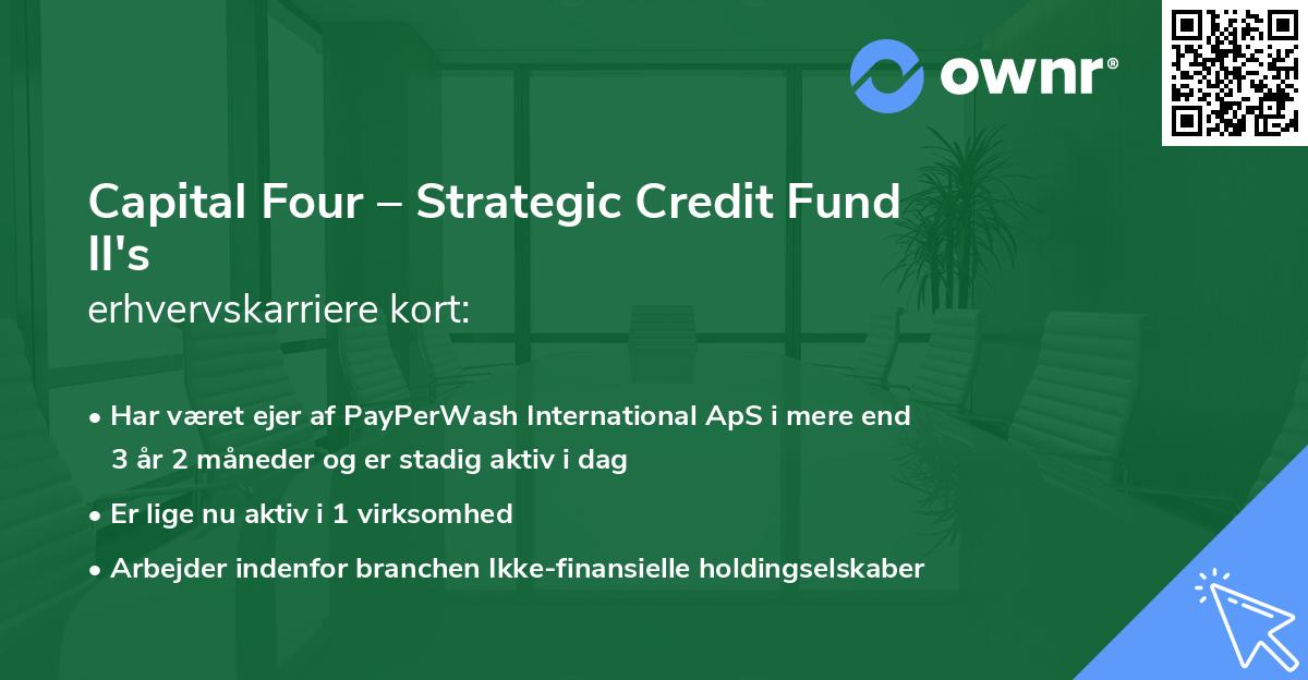 Capital Four – Strategic Credit Fund II's erhvervskarriere kort