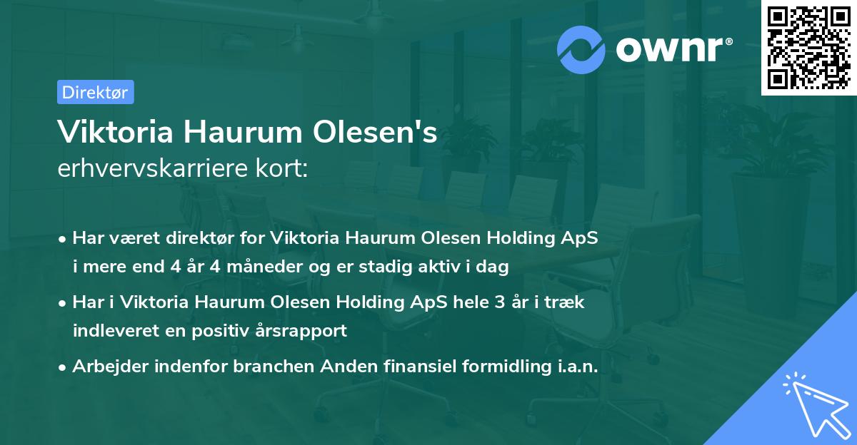 Viktoria Haurum Olesen's erhvervskarriere kort