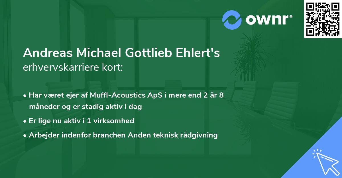 Andreas Michael Gottlieb Ehlert's erhvervskarriere kort