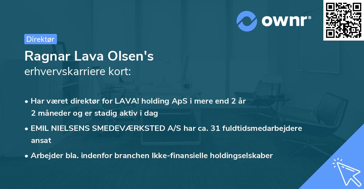 Ragnar Lava Olsen's erhvervskarriere kort