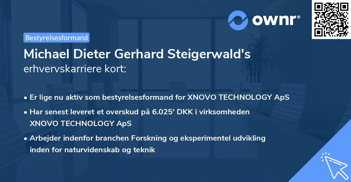 Michael Dieter Gerhard Steigerwald's erhvervskarriere kort