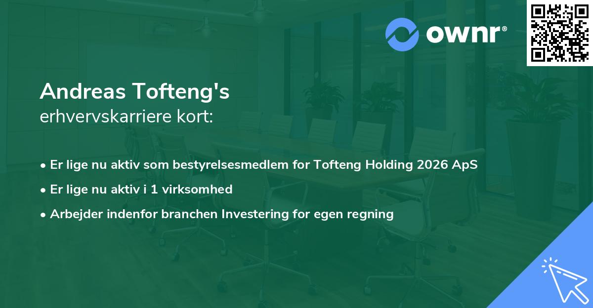 Andreas Tofteng's erhvervskarriere kort