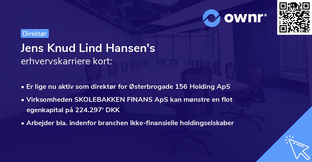 Jens Knud Lind Hansen's erhvervskarriere kort
