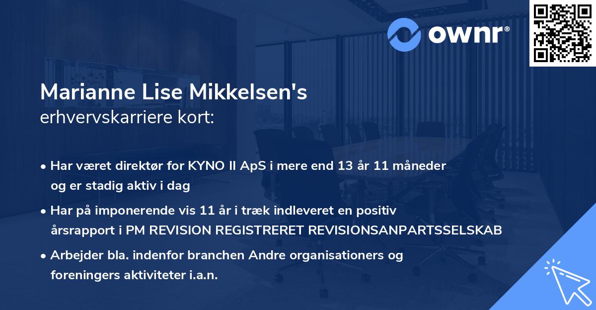 Marianne Lise Mikkelsen's erhvervskarriere kort