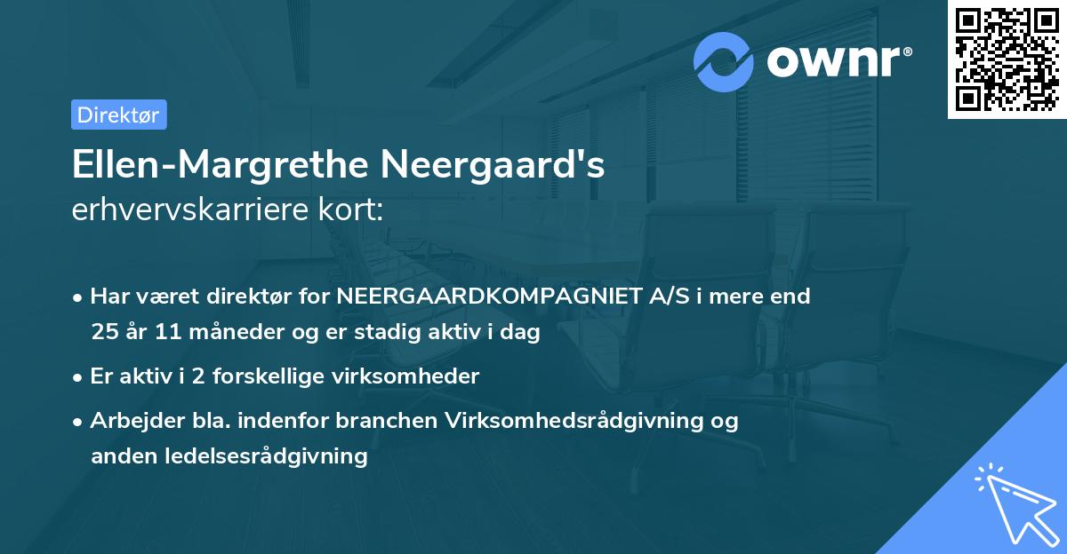 Ellen-Margrethe Neergaard's erhvervskarriere kort