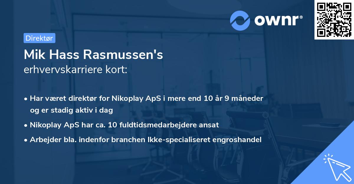 Mik Hass Rasmussen's erhvervskarriere kort