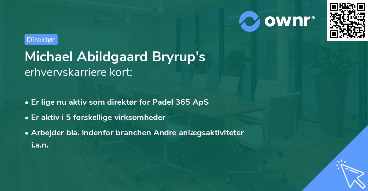 Michael Abildgaard Bryrup's erhvervskarriere kort